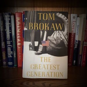 Book:  “The Greatest Generation” by Tom Brokaw.  1998.  1st edition hardback.